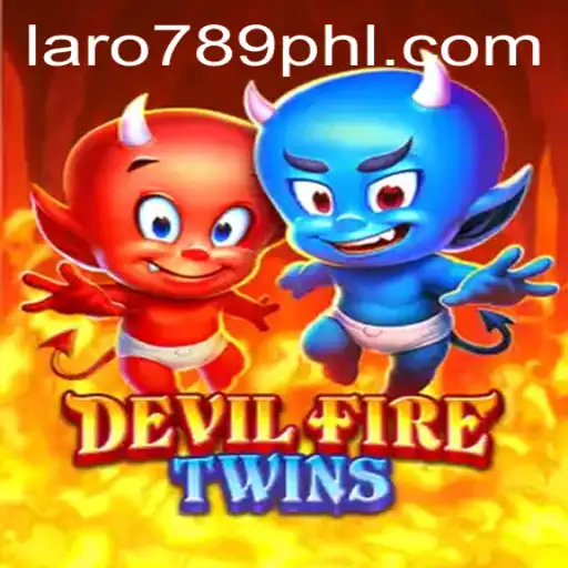 DevilFireTwins: Exploring the Thrilling World of Laro789's Latest Game