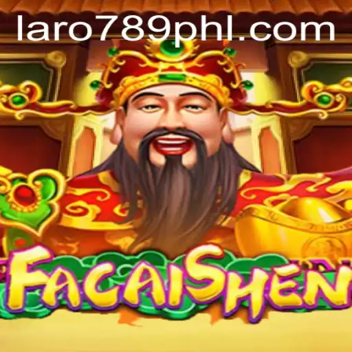 Unveiling FaCaiShen: A Deep Dive into Laro789's Exciting New Game