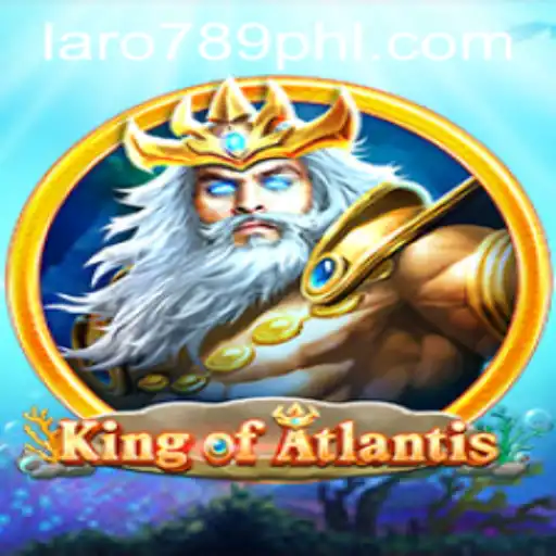 Exploring KingofAtlantis: A Deep Dive into the Exciting World of Laro789