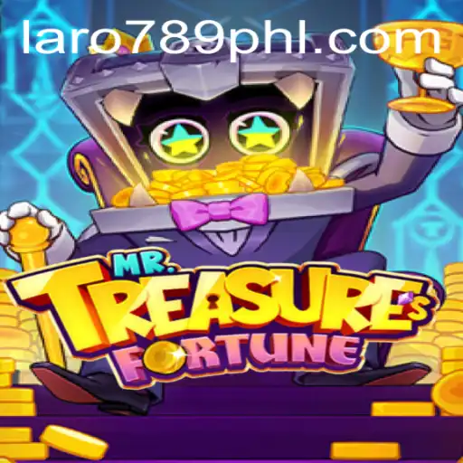 Discover the Exciting World of MrTreasuresFortune with Laro789