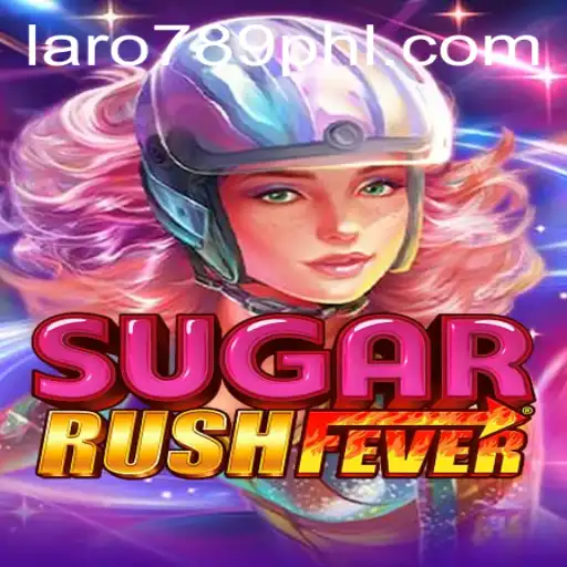 Exploring the Exciting World of SugarRushFever and its Popularity in the Laro789 Community